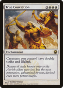 True Conviction (SOM-025) [Scars of Mirrodin]