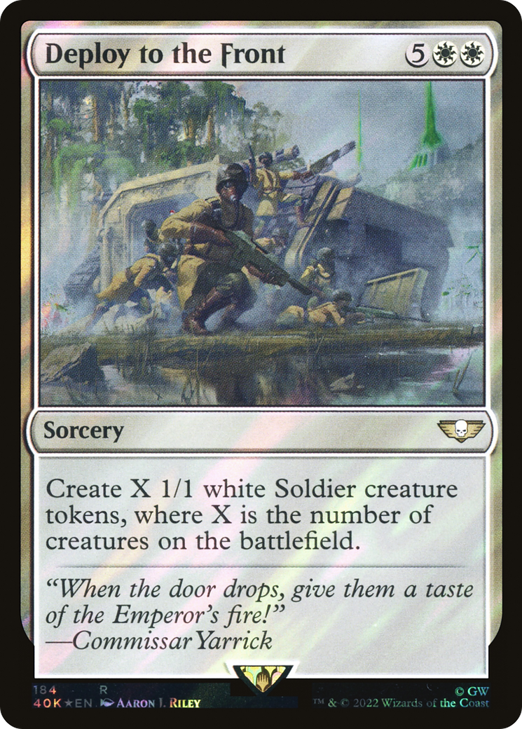 Deploy to the Front (Surge Foil) (40K-184) [Warhammer 40,000 Commander] Foil