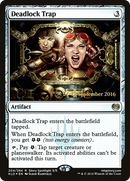 Deadlock Trap (PRE-204S) [Kaladesh Promos] Foil