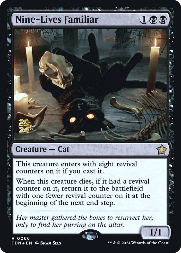 Nine-Lives Familiar (PRE-66S) [Foundations Promos] Foil