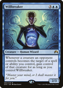 Willbreaker (ORI-084) [Magic Origins]