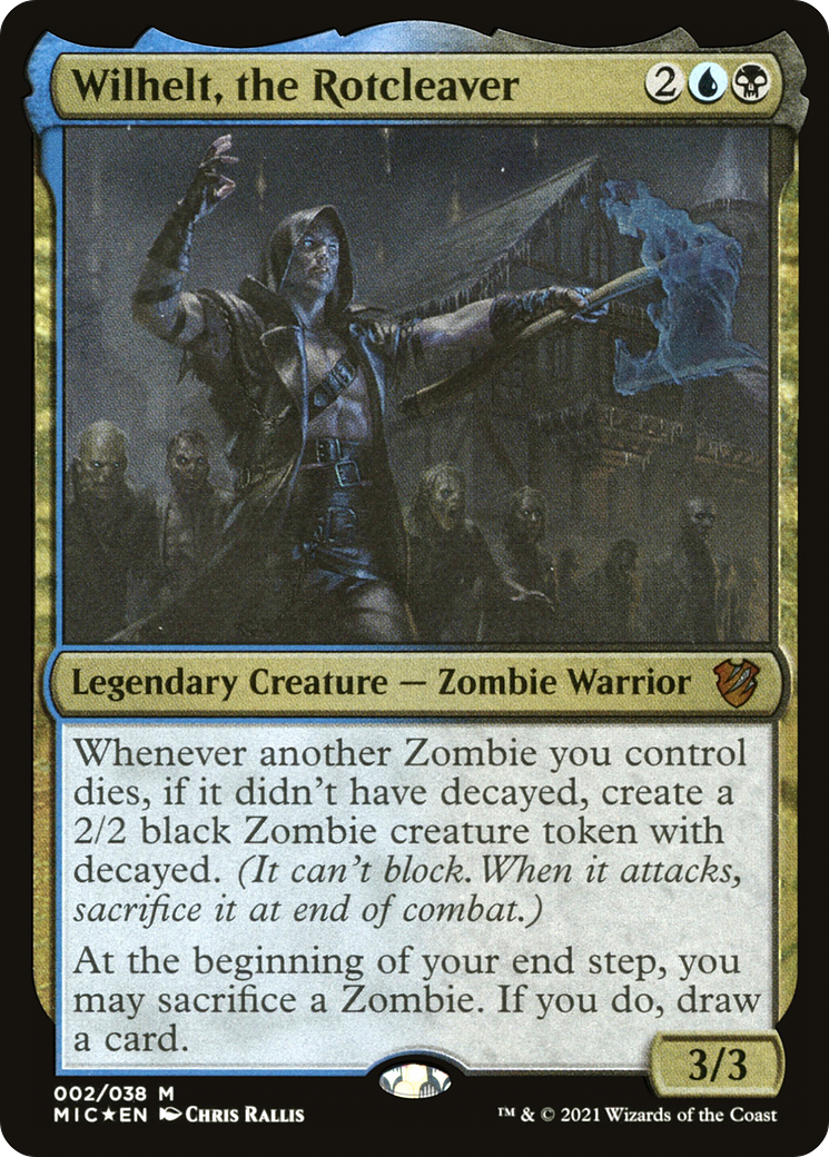 Wilhelt, the Rotcleaver (MIC-002) [Midnight Hunt Commander]