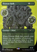 Protean Hulk (Foil Etched) (SLD-319) [Secret Lair Drop Series] Foil