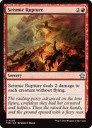 Seismic Rupture (FDN-205) [Foundations]