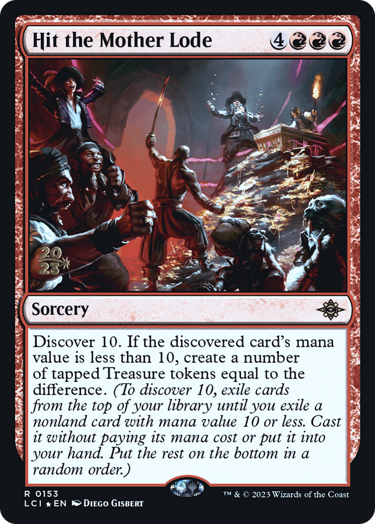 Hit the Mother Lode (PRE-153S) [The Lost Caverns of Ixalan Promos] Foil