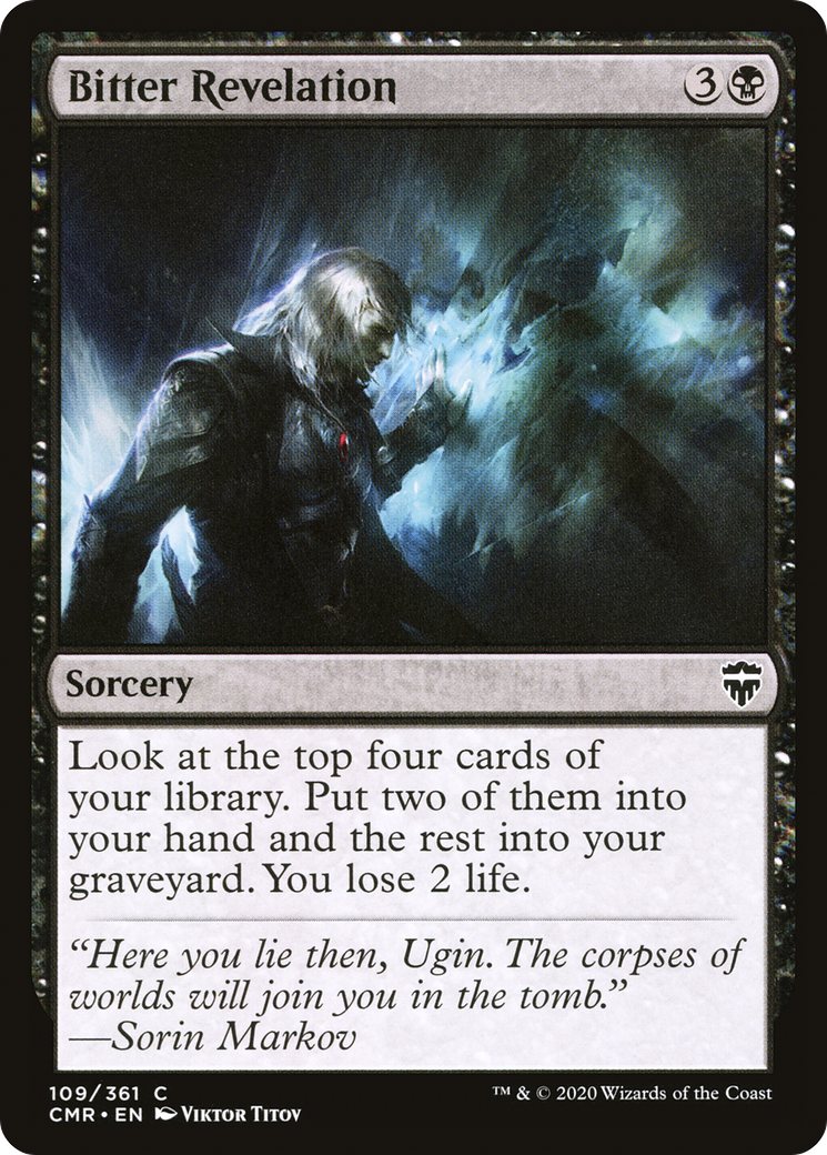 Bitter Revelation (CMR-109) [Commander Legends]