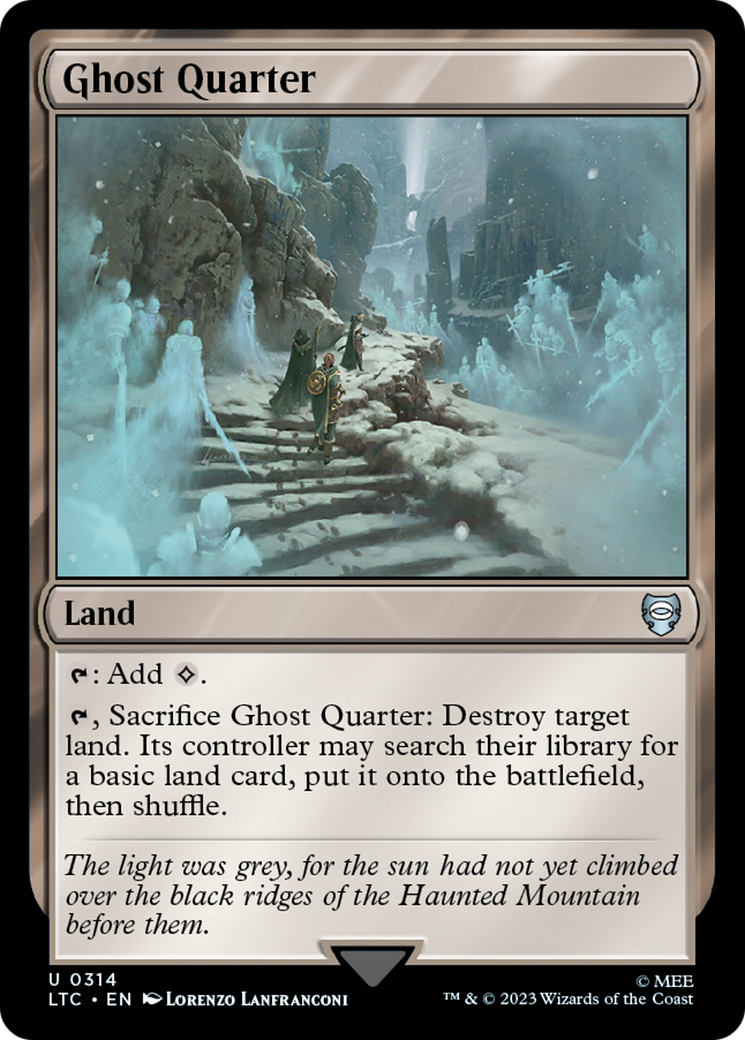 Ghost Quarter (LTC-314) [Tales of Middle-earth Commander]