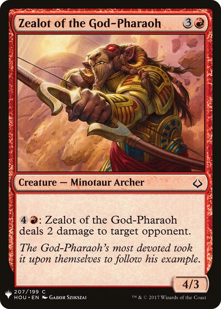 Zealot of the God-Pharaoh (LIST-HOU-207) [The List]