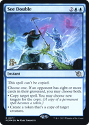 See Double (PRE-77S) [March of the Machine Promos] Foil