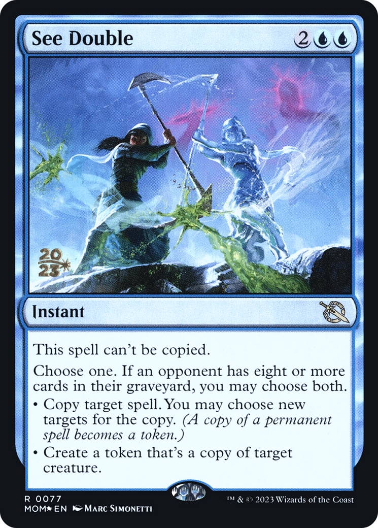 See Double (PRE-77S) [March of the Machine Promos] Foil