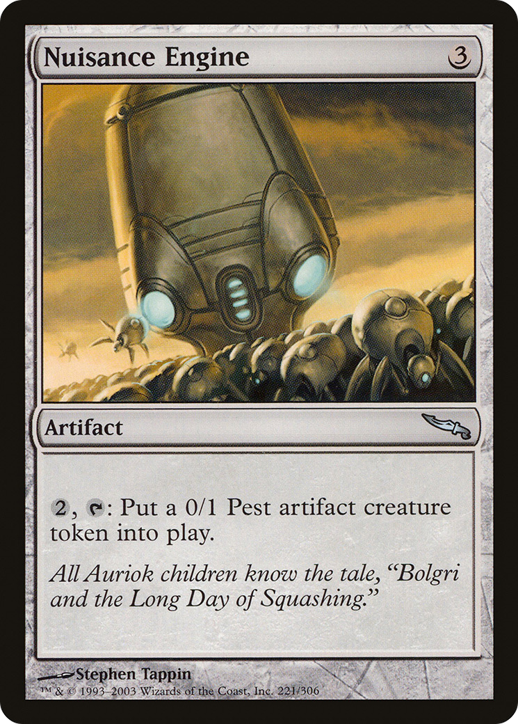 Nuisance Engine (MRD-221) [Mirrodin]
