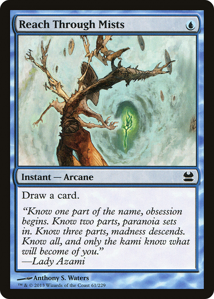 Reach Through Mists (MMA-061) [Modern Masters]