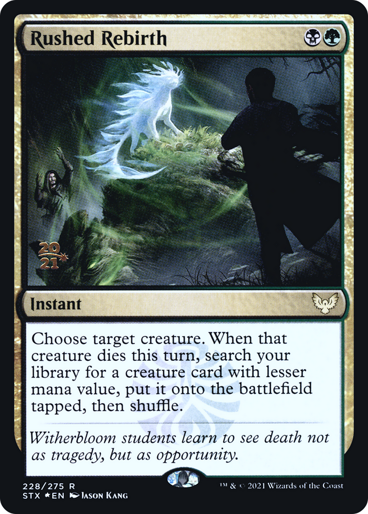 Rushed Rebirth (PRE-228S) [Strixhaven: School of Mages Promos] Foil