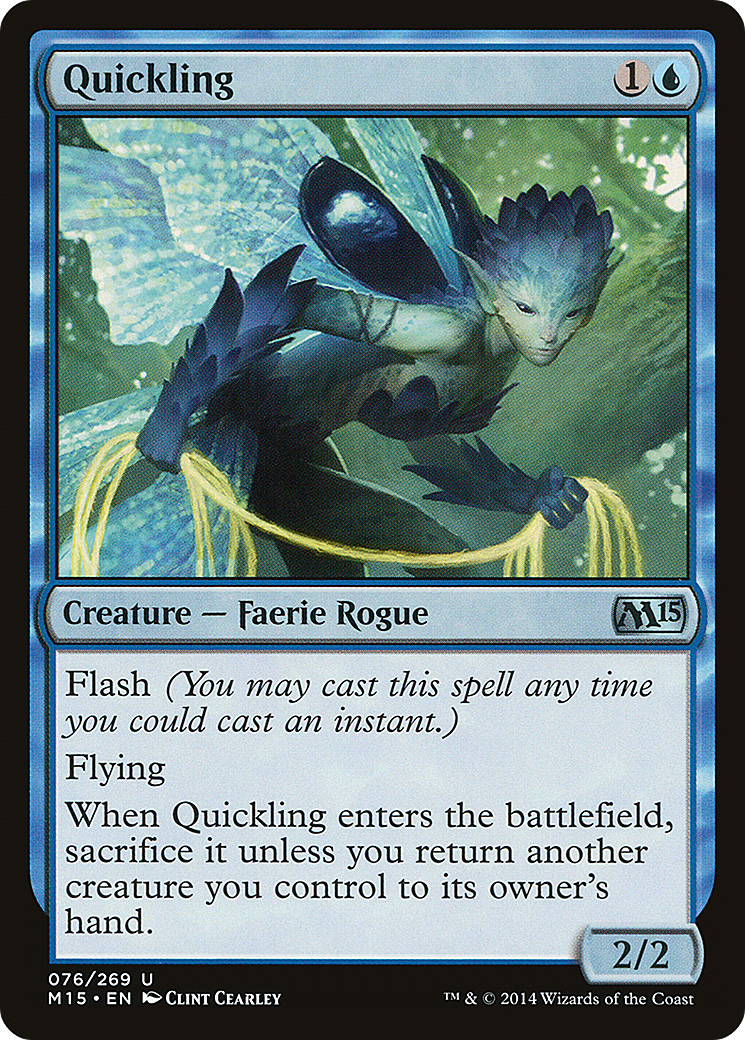 Quickling (M15-076) [Magic 2015]