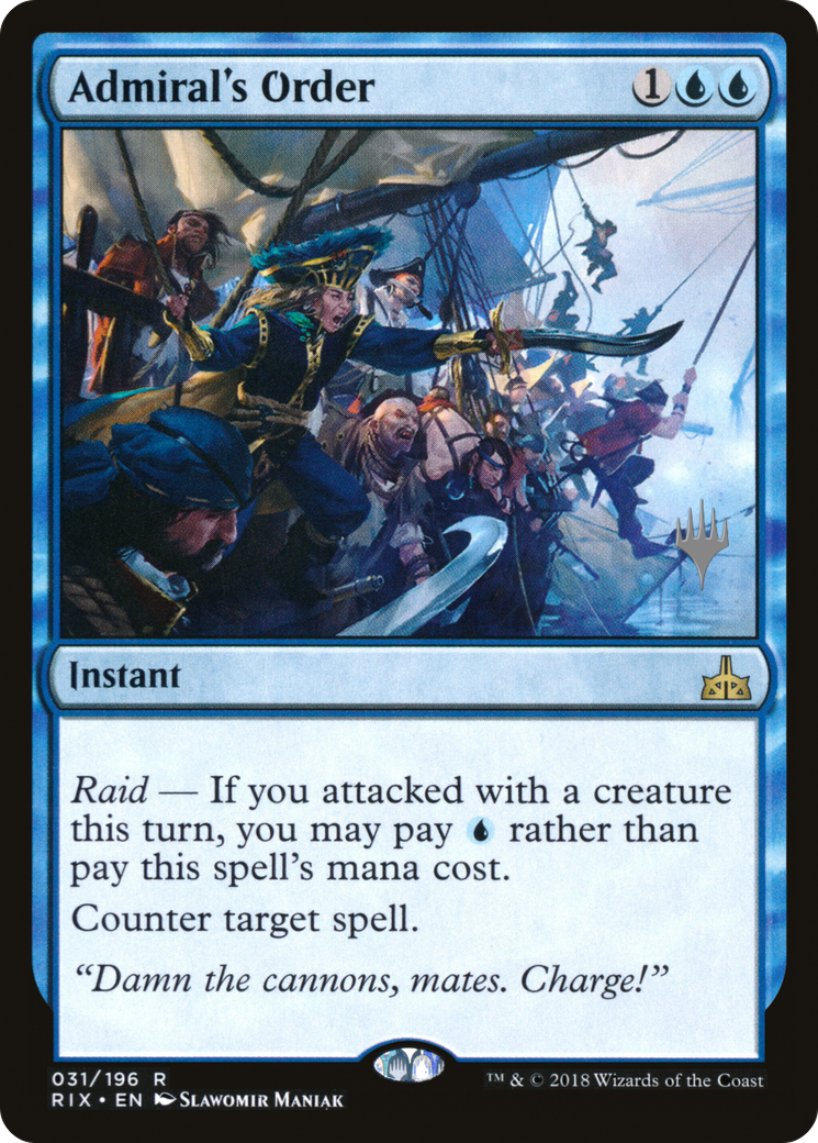 Admiral's Order (PPM20-31P) [Rivals of Ixalan Promos]