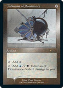 Talisman of Dominance (Retro Frame) (Foil Etched) (SLD-1053) [Secret Lair Drop Series] Foil