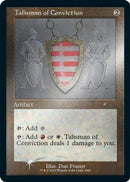 Talisman of Conviction (Retro Frame) (Foil Etched) (SLD-1060) [Secret Lair Drop Series] Foil