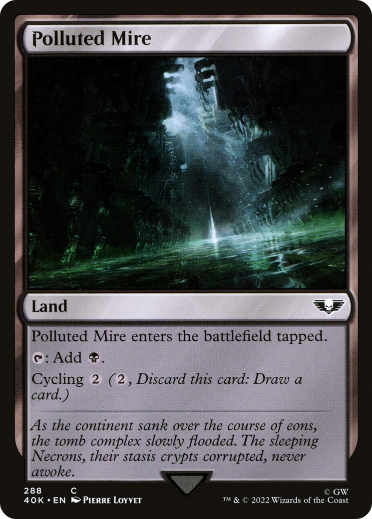 Polluted Mire (40K-288) [Warhammer 40,000 Commander]
