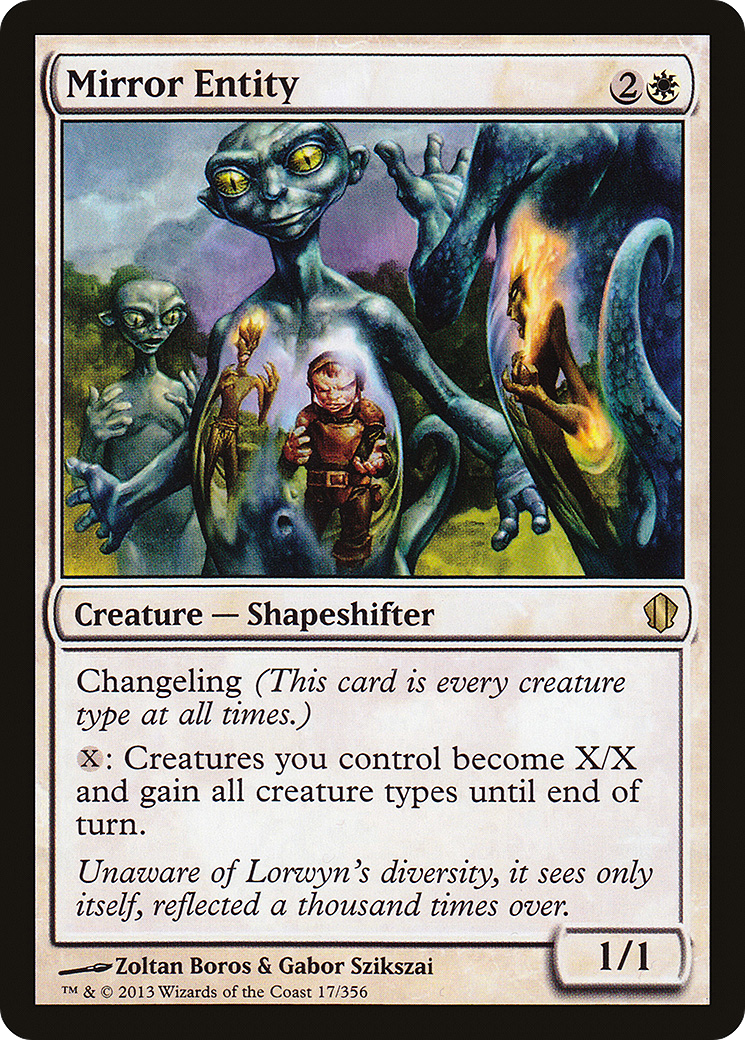 Mirror Entity (C13-017) [Commander 2013]