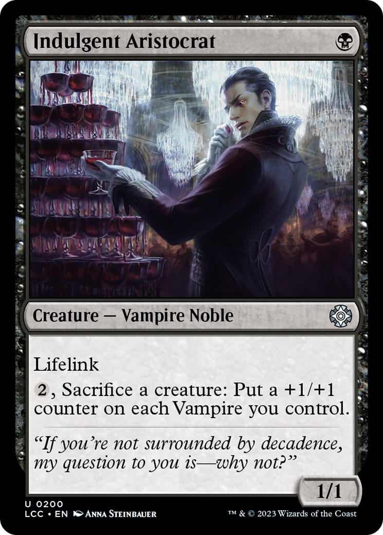 Indulgent Aristocrat (LCC-200) [The Lost Caverns of Ixalan Commander]