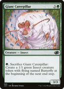 Giant Caterpillar (J22-666) [Jumpstart 2022]