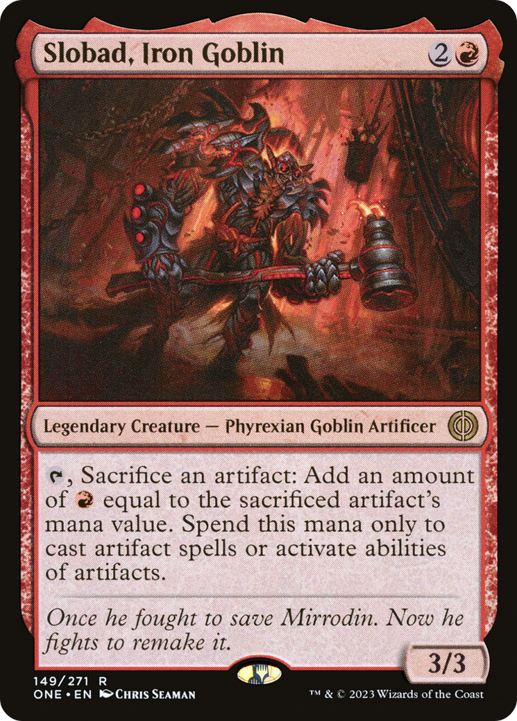 Slobad, Iron Goblin (ONE-149) [Phyrexia: All Will Be One]