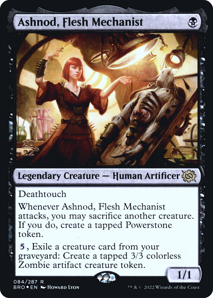 Ashnod, Flesh Mechanist (PRE-84S) [The Brothers' War Promos] Foil