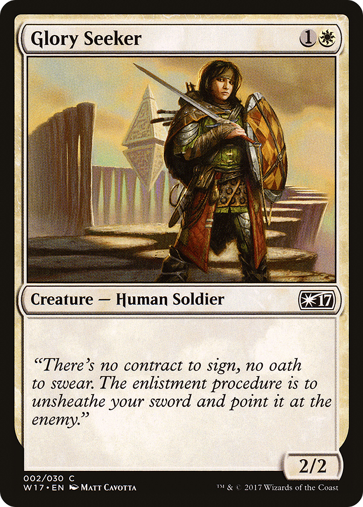 Glory Seeker (W17-002) [Welcome Deck 2017]