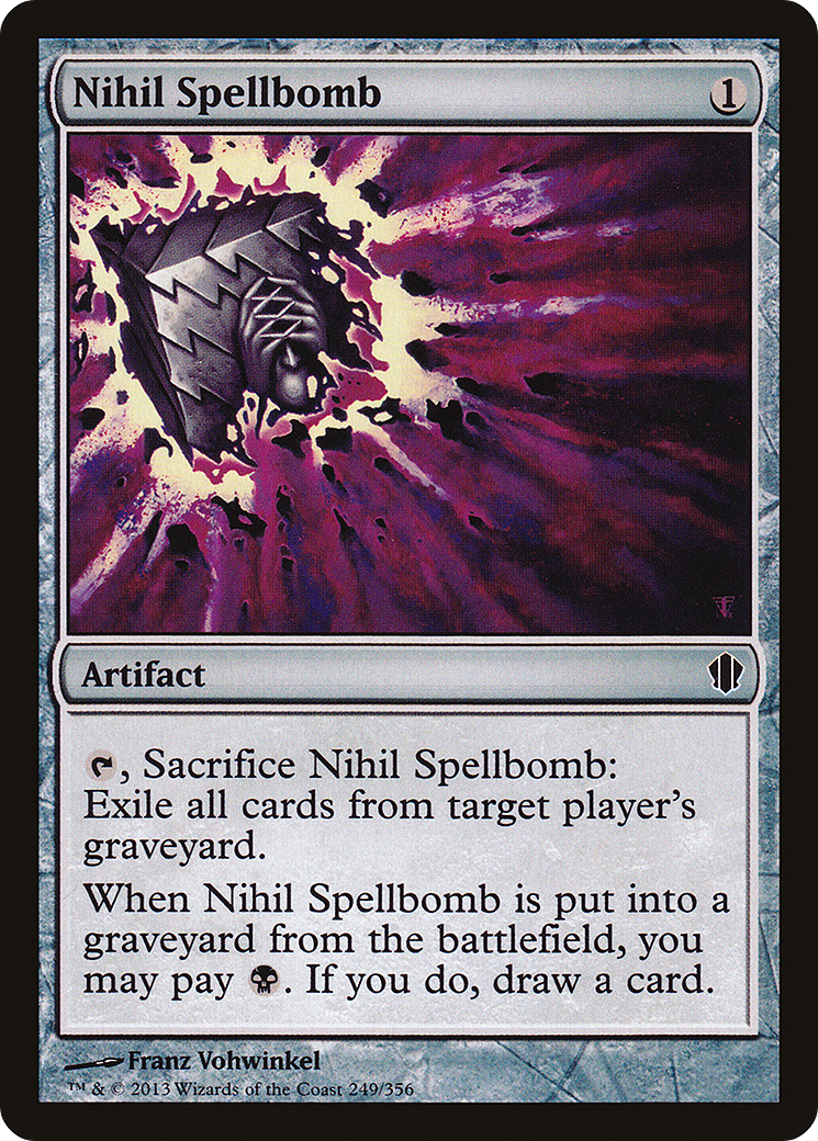 Nihil Spellbomb (C13-249) [Commander 2013]