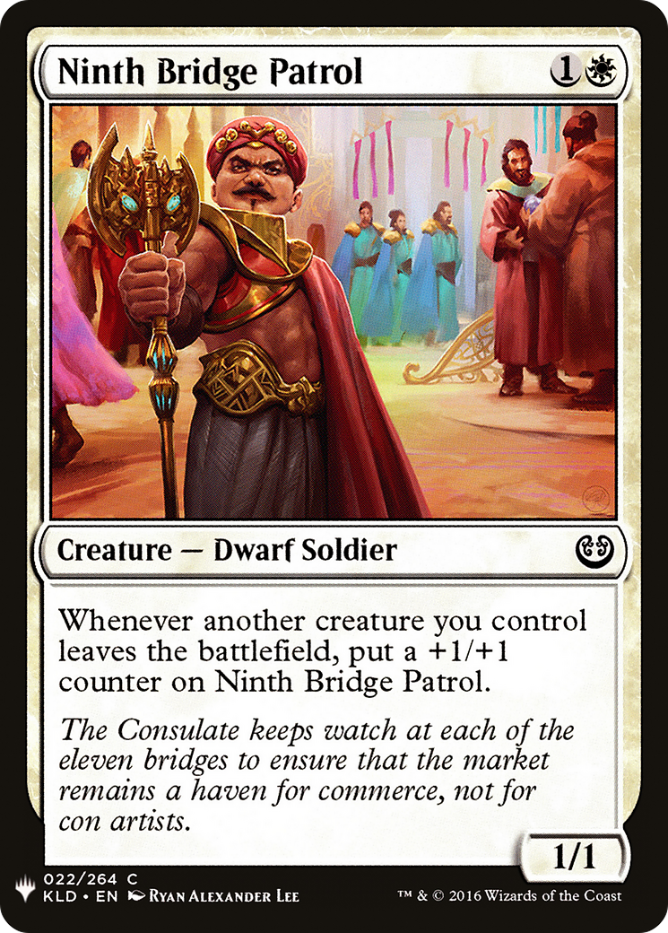 Ninth Bridge Patrol (LIST-KLD-22) [The List]