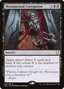 Monumental Corruption (ONC-024) [Phyrexia: All Will Be One Commander] Foil