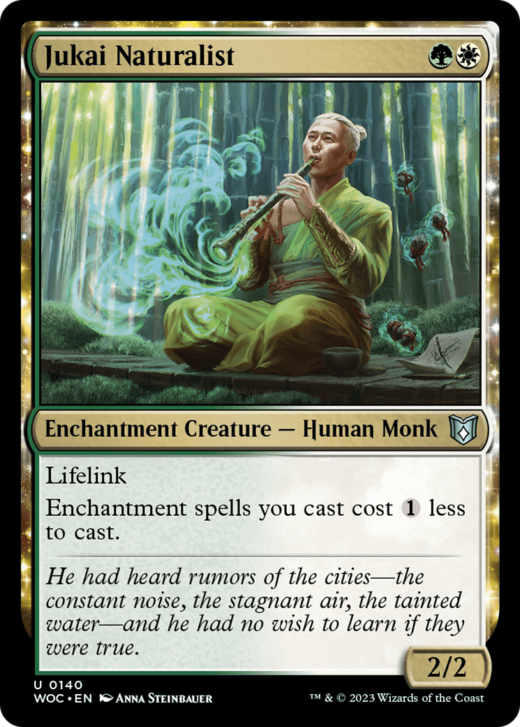 Jukai Naturalist (WOC-140) [Wilds of Eldraine Commander]: (enchantment)