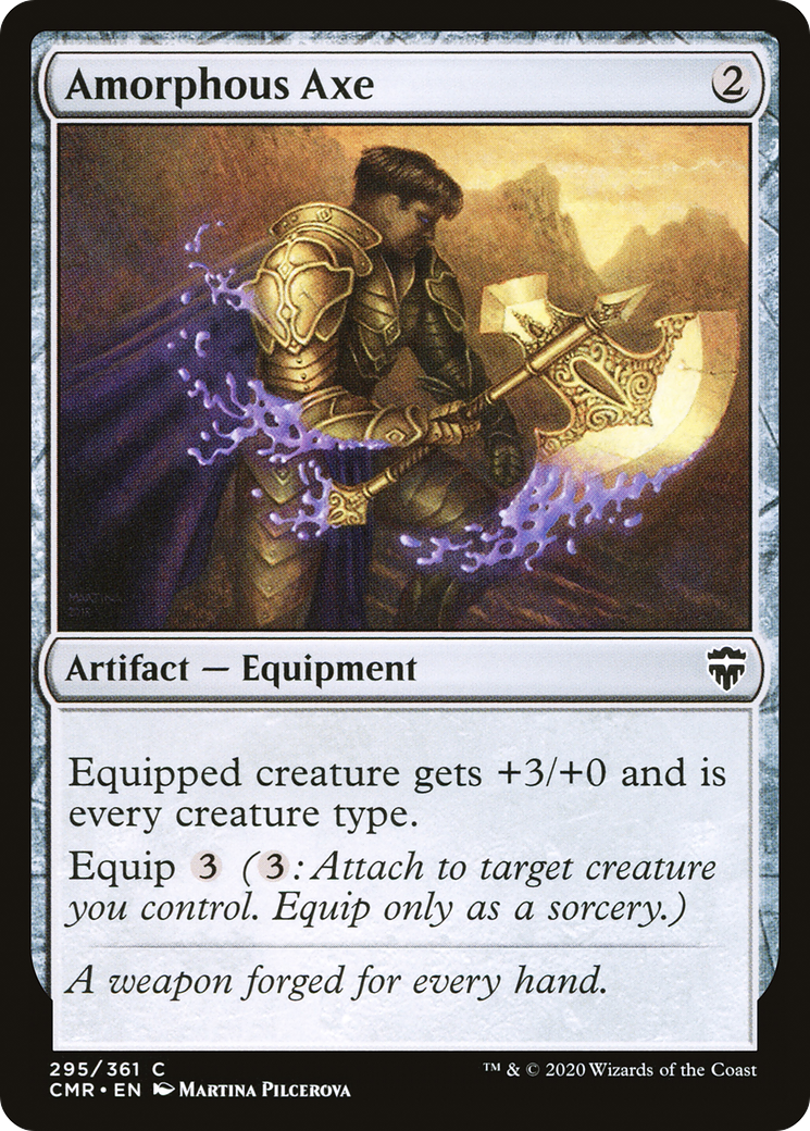 Amorphous Axe (CMR-295) [Commander Legends]