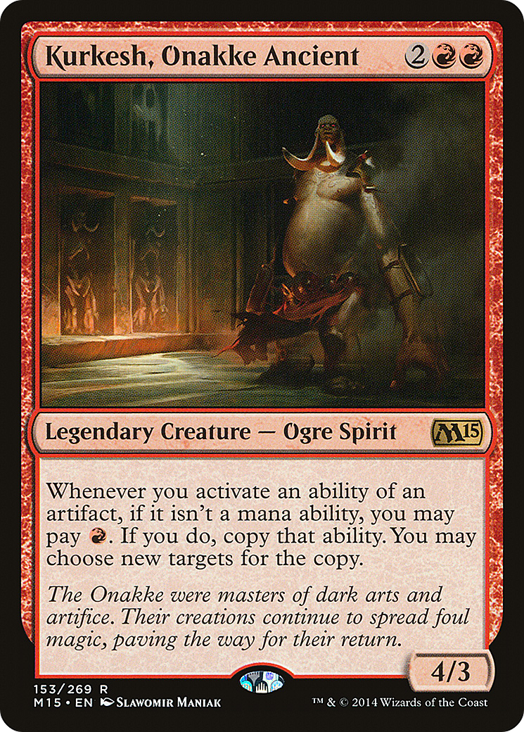 Kurkesh, Onakke Ancient (M15-153) [Magic 2015] Foil