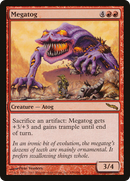 Megatog (MRD-100) [Mirrodin]
