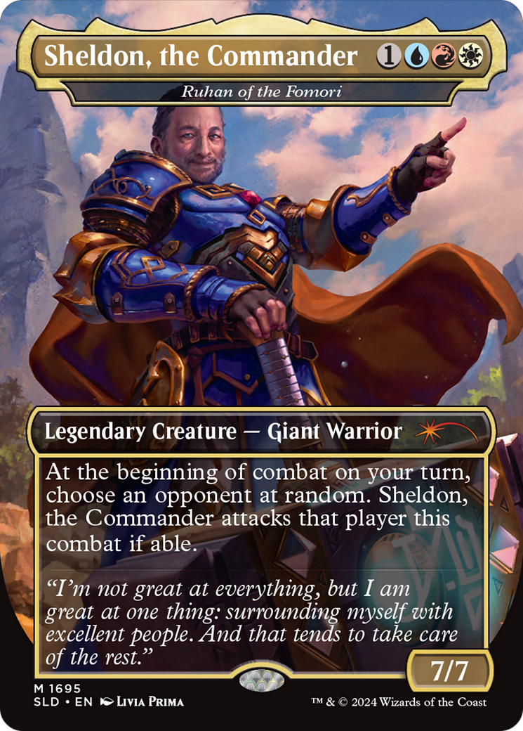 Sheldon, the Commander - Ruhan of the Fomori (SLD-1695) (Borderless) [Secret Lair Drop]