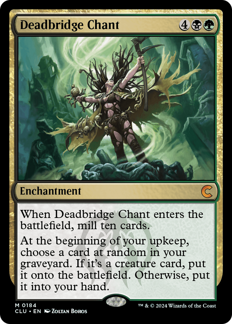 Deadbridge Chant (CLU-184) [Ravnica: Clue Edition]