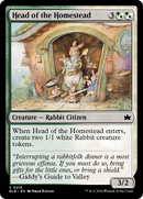 Head of the Homestead (BLB-216) [Bloomburrow]