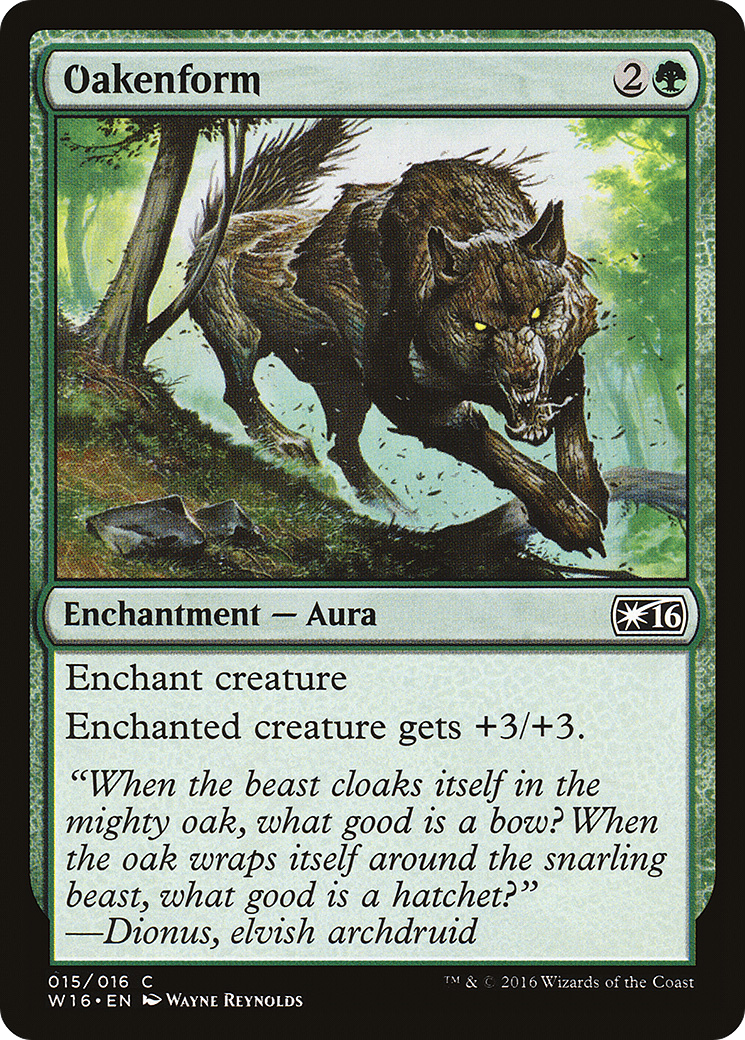 Oakenform (W16-015) [Welcome Deck 2016]