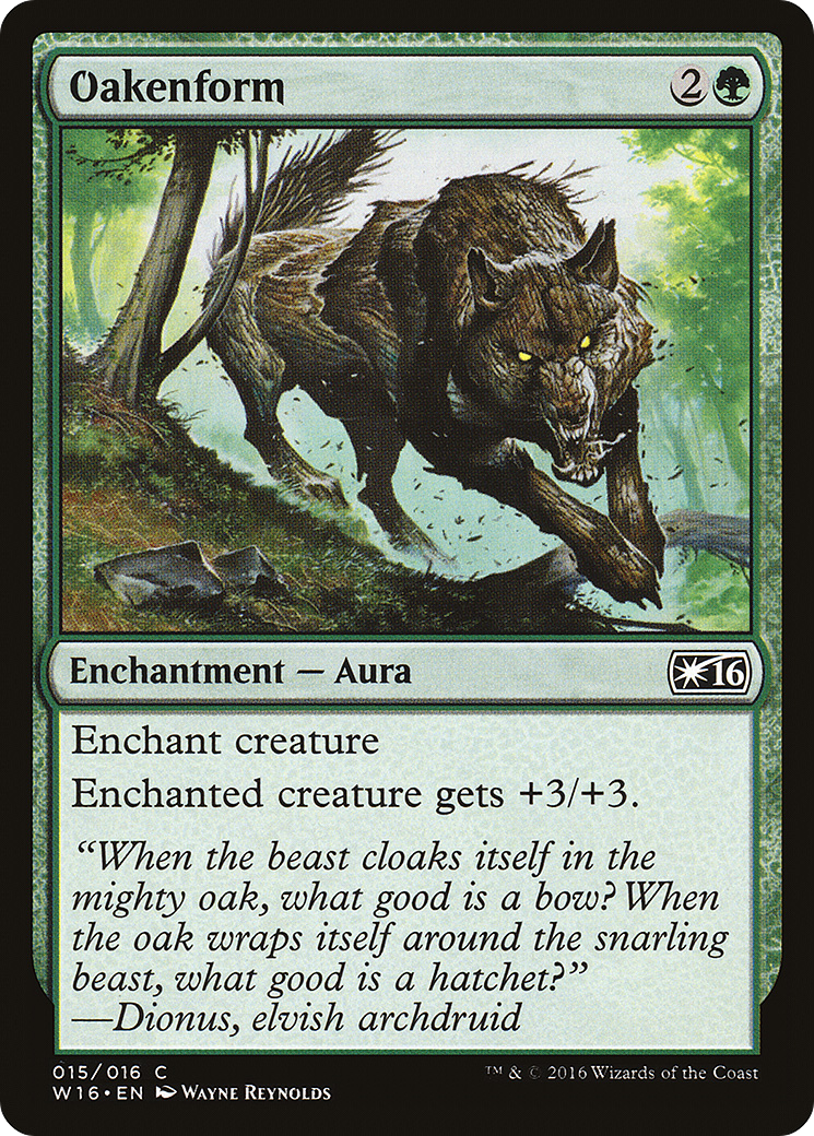 Oakenform (W16-015) [Welcome Deck 2016]