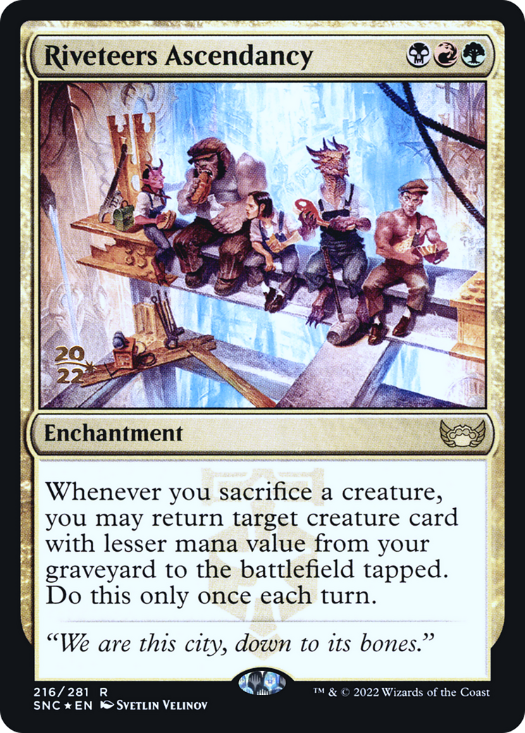 Riveteers Ascendancy (PRE-216) [Streets of New Capenna Promos] Foil