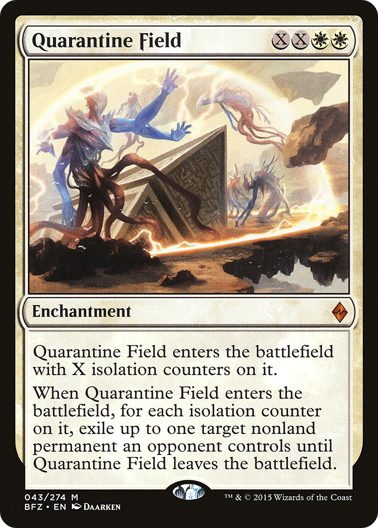 Quarantine Field (BFZ-043) [Battle for Zendikar]