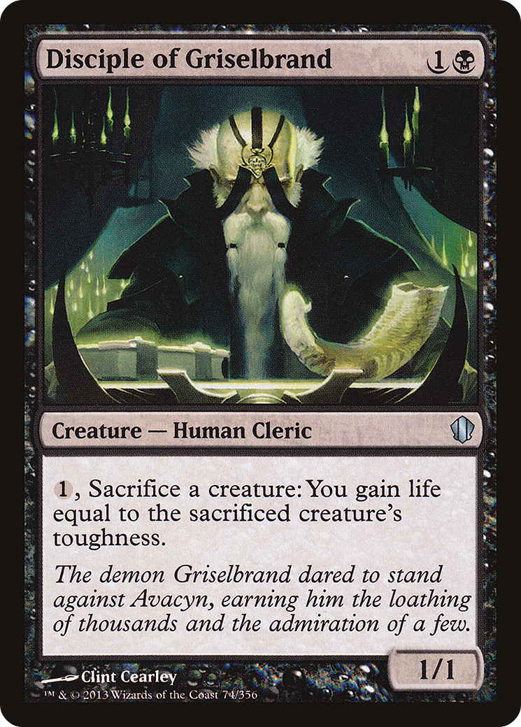 Disciple of Griselbrand (C13-074) [Commander 2013]