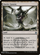 Zoetic Cavern (LIST-A25-249) [The List]