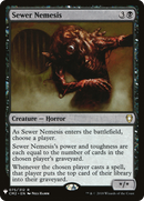 Sewer Nemesis (LIST-CM2-75) [The List]
