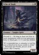 Echo of Dusk (LCI-104) [The Lost Caverns of Ixalan]