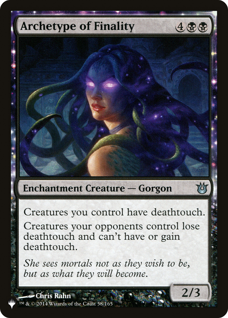 Archetype of Finality (LIST-BNG-58) [The List]: (enchantment)
