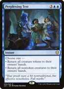 Perplexing Test (C21-030) [Commander 2021]