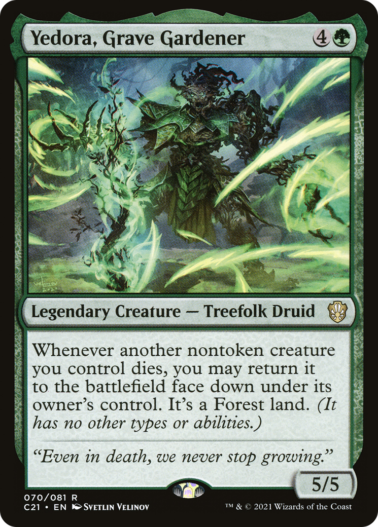 Yedora, Grave Gardener (C21-070) [Commander 2021]