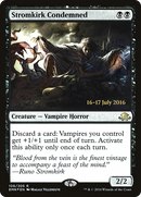 Stromkirk Condemned (PRE-106S) [Eldritch Moon Promos] Foil